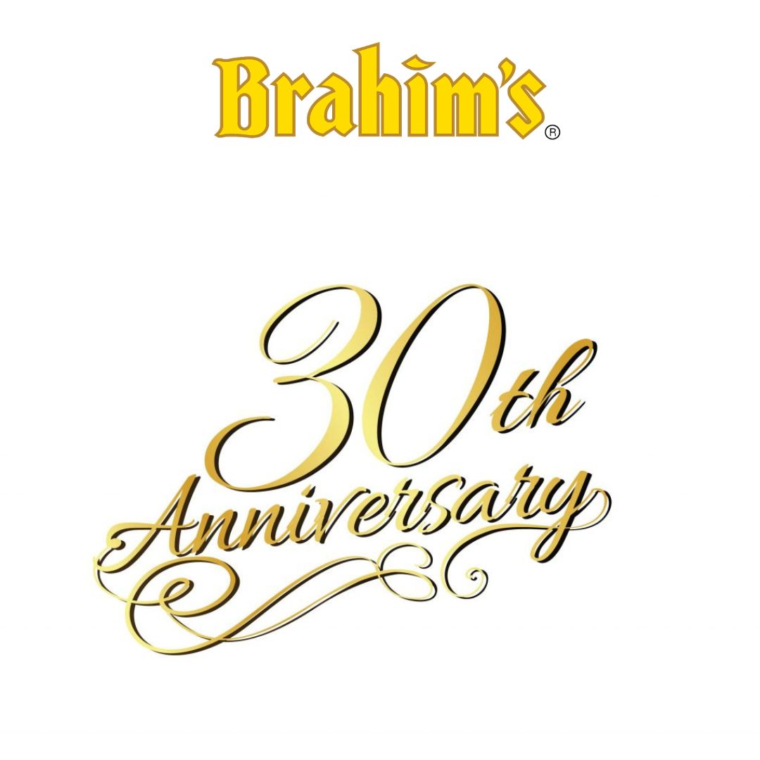BRAHIM'S 30TH ANNIVERSARY